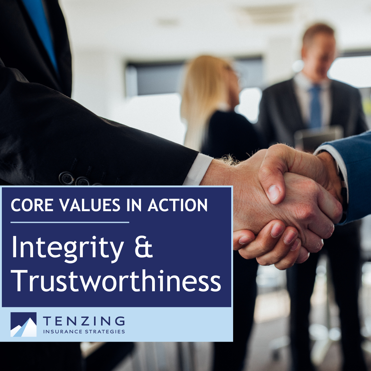 Core Values in Action: Integrity & Trustworthiness